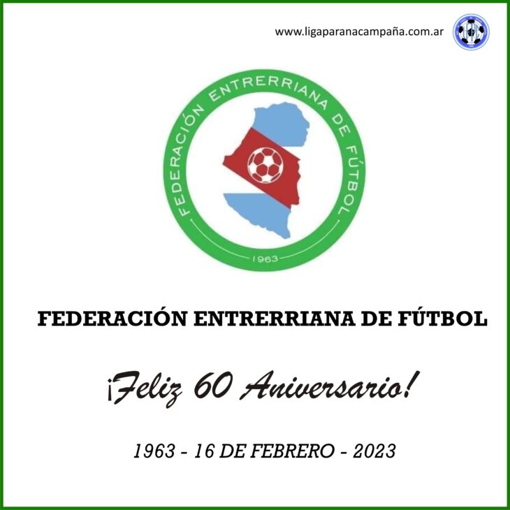 Feliz cumple Federación Entrerriana de Fútbol